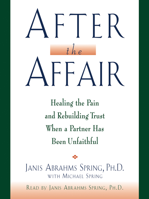 Title details for After the Affair by Janis A. Spring - Available